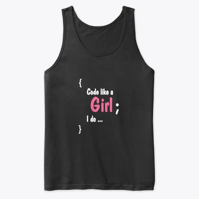 Code Like A Girl - I do